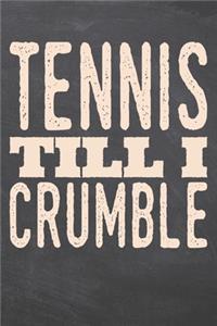 Tennis till i Crumble