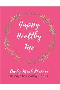 Happy Healthy Me