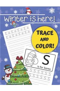 Winter is here! Trace and color