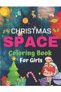 Christmas Space Coloring Book For Girls