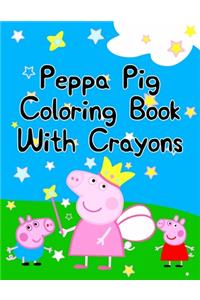 Peppa Pig Coloring Book With Crayons
