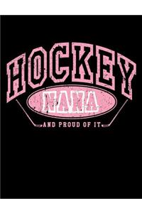 Hockey Nana And Proud Of It