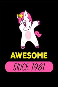 Awesome Since 1981