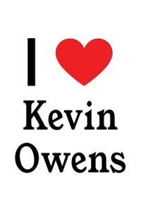 I Love Kevin Owens