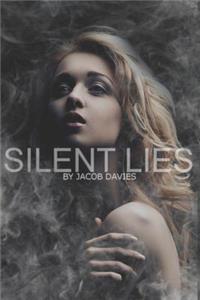 Silent Lies