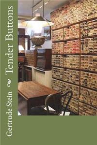 Tender Buttons