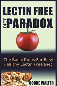 Lectin Free Diet Paradox