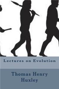Lectures on Evolution