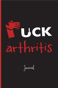 Fuck Arthritis