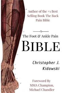 The Foot & Ankle Pain Bible