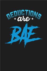 Deductions Are BAE