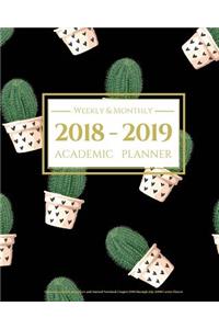 2018-2019 Academic Planner Weekly and Monthly