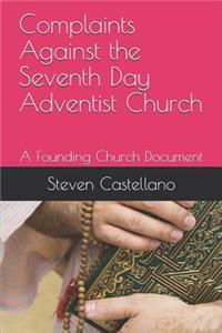Complaints Against the Seventh Day Adventist Church