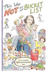 This Was Not on My Bucket List!