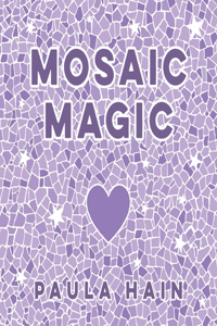 Mosaic Magic