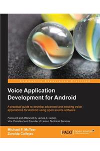 Voice Application Development for Android