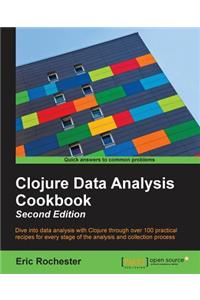 Clojure Data Analysis Cookbook- Second Edition