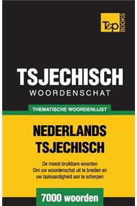 Thematische woordenschat Nederlands-Tsjechisch - 7000 woorden