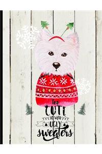 Too Cute to Wear Ugly Sweaters