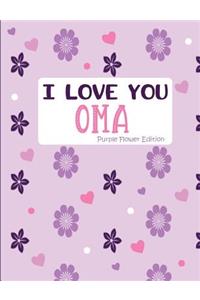 I Love You Oma Purple Flower Edition