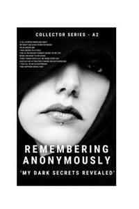 Remembering Anonymously
