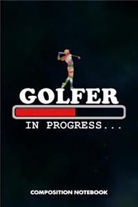 Golfer in Progress