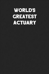 World's Greatest Actuary