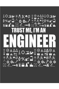 Trust Me I'm An Engineer
