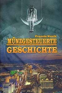 Münzgesteuerte Geschichte