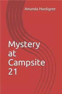 Mystery at Campsite 21