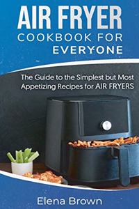 Air Fryer Cookbook for Everyone