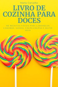 Livro de Cozinha Para Doces