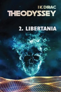Theodyssey 2. Libertania