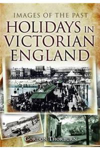 Holidays in Victorian England