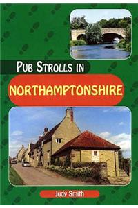 Pub Strolls in Northamptonshire
