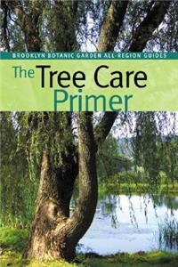 Tree Care Primer