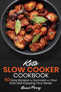 Keto Slow Cooker Cookbook