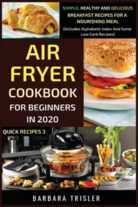 Air Fryer Cookbook For Beginners In 2020