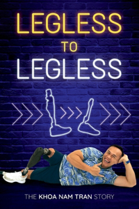 Legless to Legless