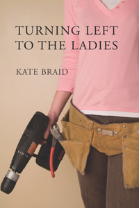 Turning Left to the Ladies