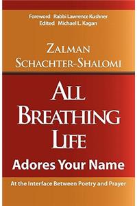 All Breathing Life