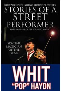 Stories of a Street Performer