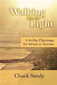 Walking into the Light
