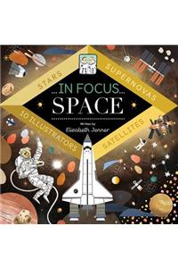 In Focus: Space