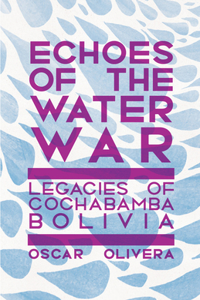 Echoes of Cochabamba