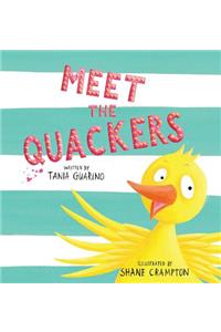 Meet the Quackers