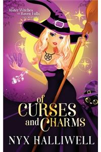 Of Curses and Charms: Sister Witches of Raven Falls Cozy Mystery Series, Book 2
