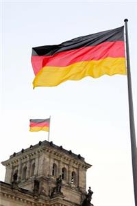 The German Flag Flying High in Berlin, Germany Journal