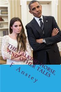The Talking Horse, and Other Tales: The Most Popular Humor Book