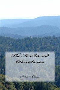 The Monster and Other Stories